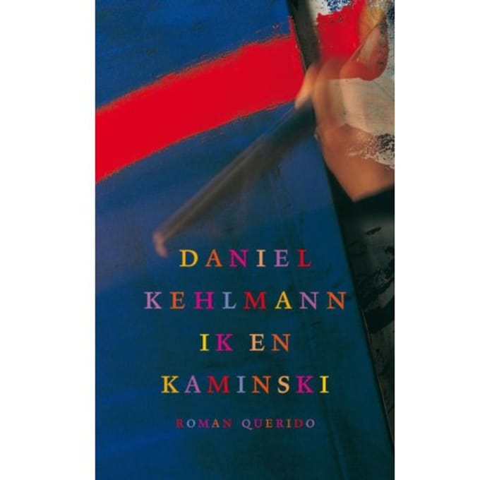 Ik En Kaminski - Daniel Kehlmann