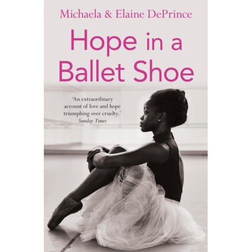 Hope In A Ballet Shoe - Michaela (Author) DePrince