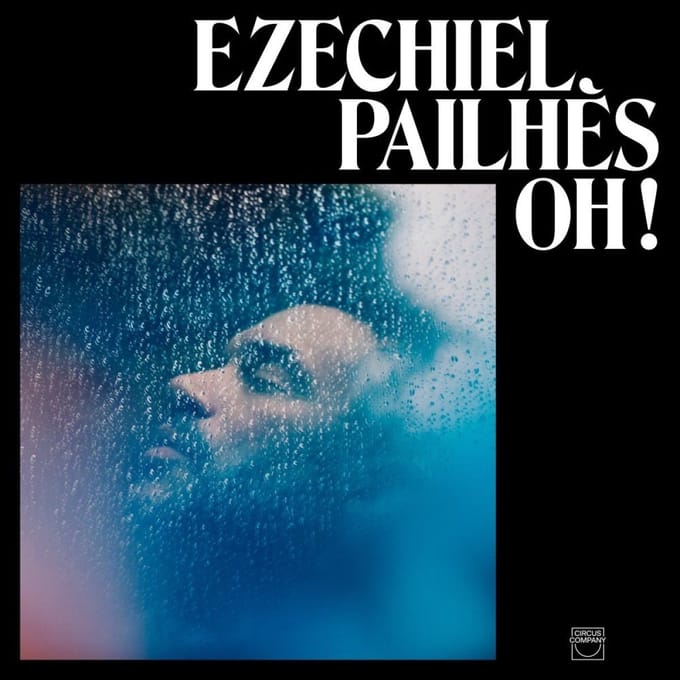 Ezechiel Pailhès - OH! (CD)