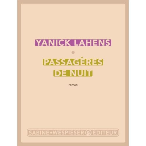 Passagères De Nuit - Yanick Lahens