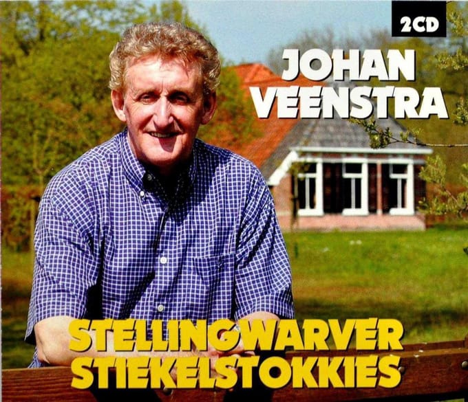 Johan Veenstra - Stellingwarver Stiekelstokkies