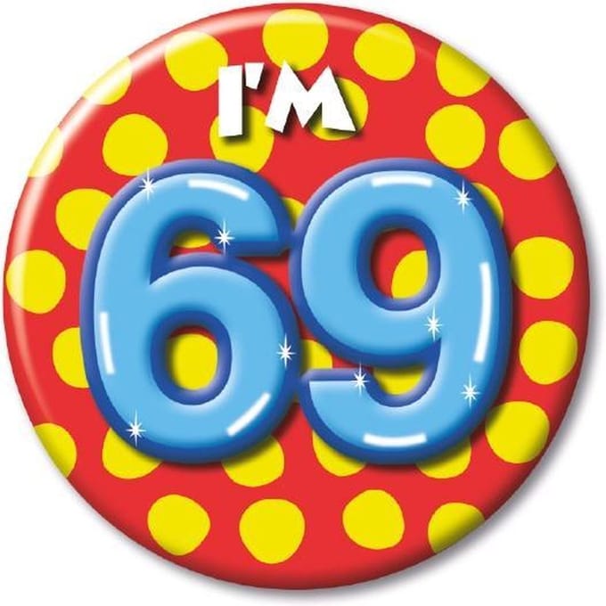 Button klein - i'm 69 Leeftijd Fun gifts