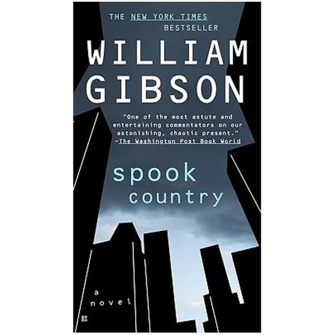 Spook Country - William Gibson