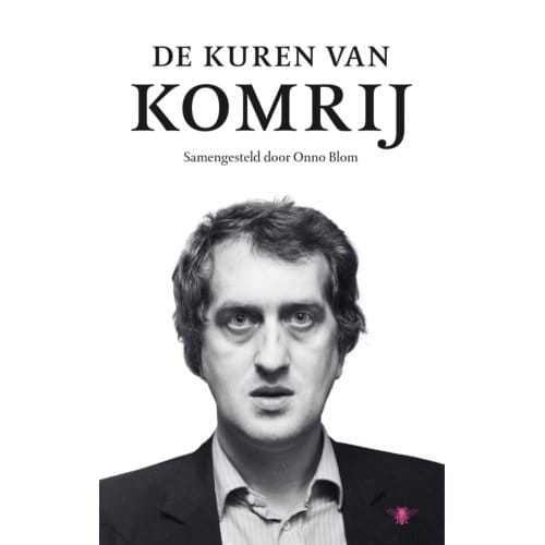 De Kuren Van Komrij - Gerrit Komrij