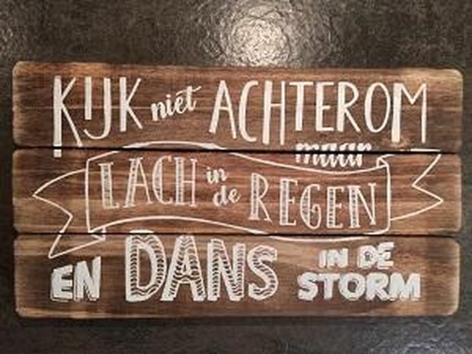 Tekstbord - Kijk niet Achterom - 30 x 17 cm - Hout