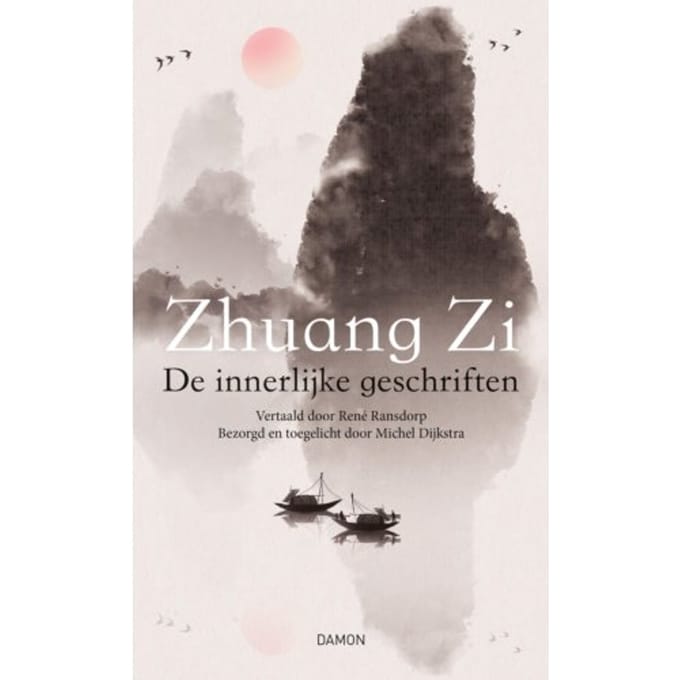 De Innerlijke Geschriften - Zhuang Zi