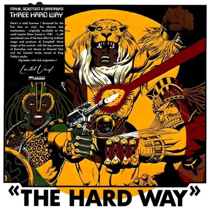 Maxie & Scientist & Barnabas - Three The Hard Way (LP)