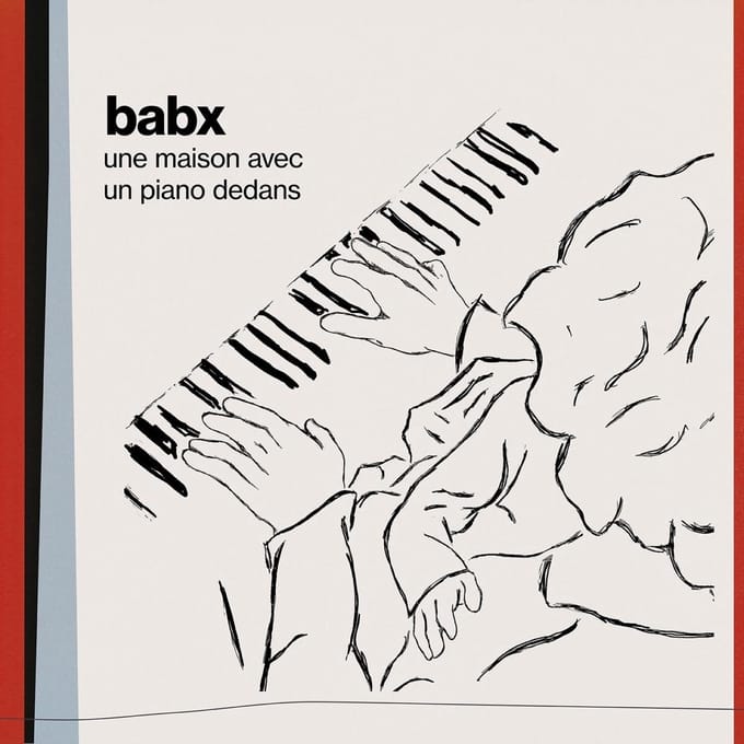 Babx - Une Maison Avec Un Piano Dedans (CD)