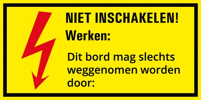 Niet inschakelen! Werken: magneetsticker met tekst 200 x 100 mm