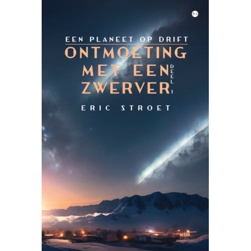 Ontmoeting Met Een Zwerver - Eric Stroet