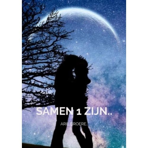 Samen 1 Zijn.. - Arie Broere