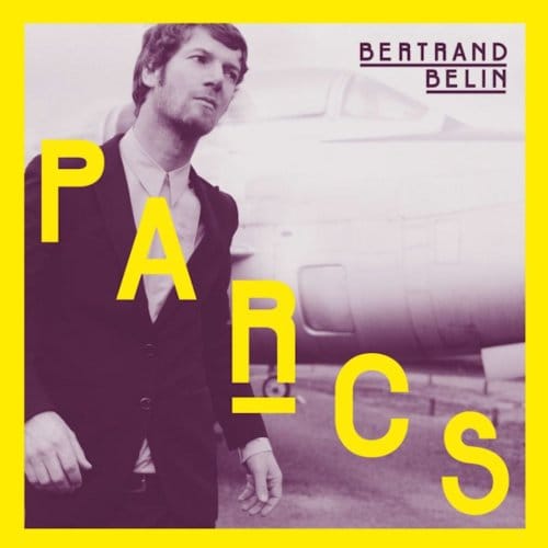 Parcs - Bertrand Berlin