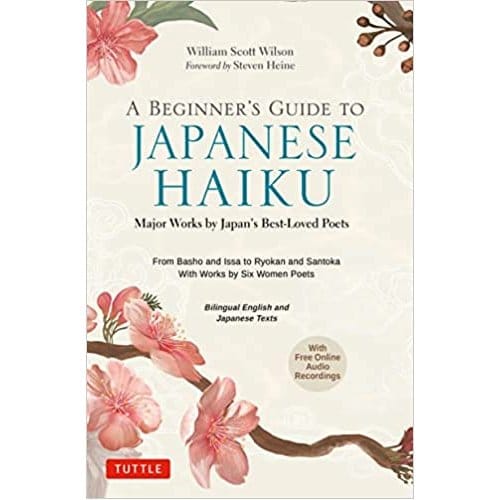A Beginner's Guide To Japanese Haiku - Wilson, William Scott