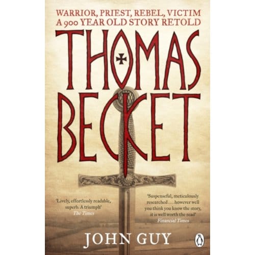 Thomas Becket - John Guy