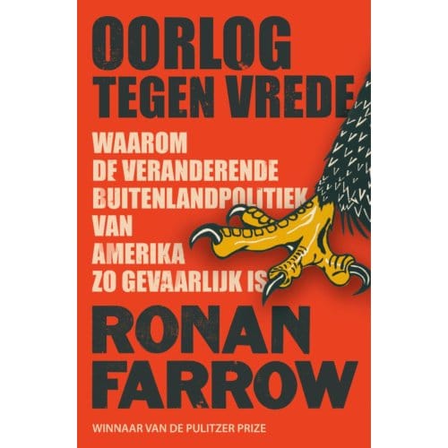 Oorlog Tegen Vrede (Pod) - Ronan Farrow