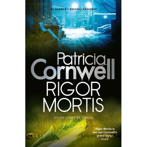 Rigor Mortis - Kay Scarpetta - Patricia Cornwell