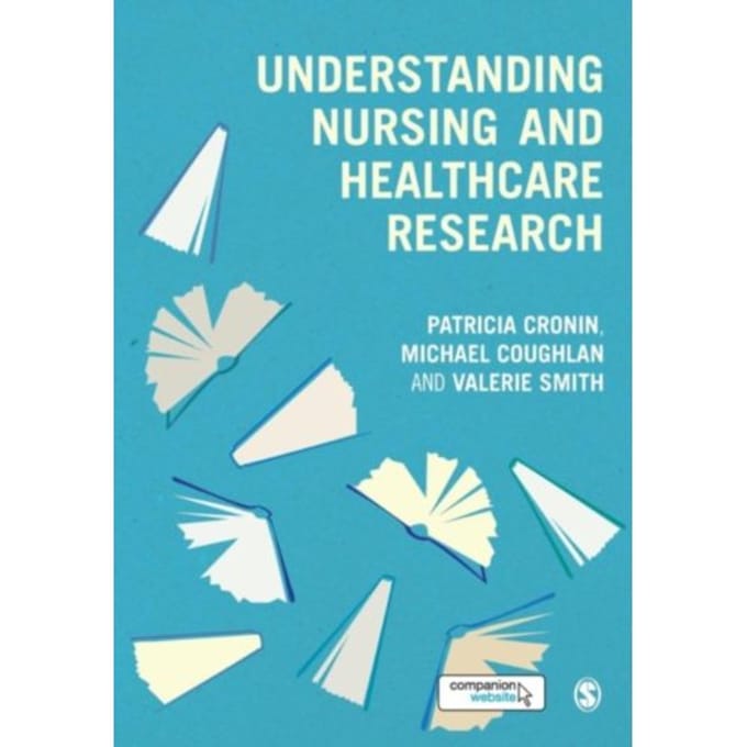 Understanding Nursing And Healthcare Research - Cronin
