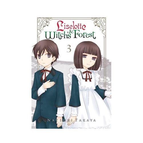 Liselotte & Witch's Forest, Vol. 3 - Natsuki Takaya
