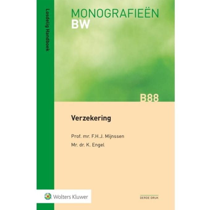 Verzekering - Monografieen Bw - F.H.J. Mijnssen