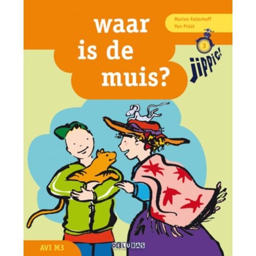 Waar Is De Muis? - Jippie - Marion Fellerhoff