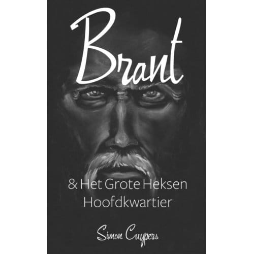 Brant & Het Grote Heksen Hoofdkwartier - Simon Cuypers