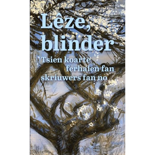 Lêze, Blinder