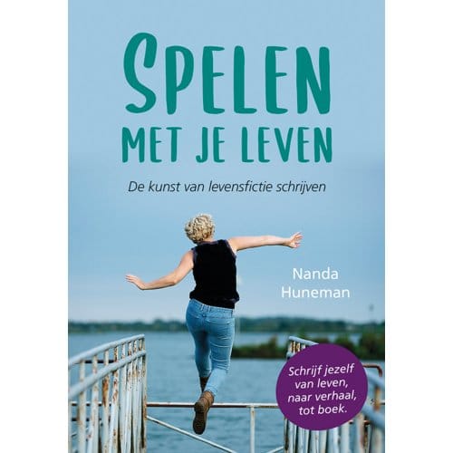 Spelen Met Je Leven - Nanda Huneman
