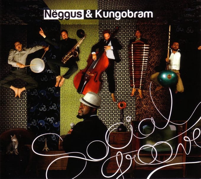 Nëggus & Kungobram - Social Groove (CD)