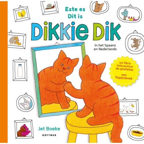 Dit Is Dikkie Dik / Este Es Dikkie Dik - Dikkie Dik - Jet Boeke
