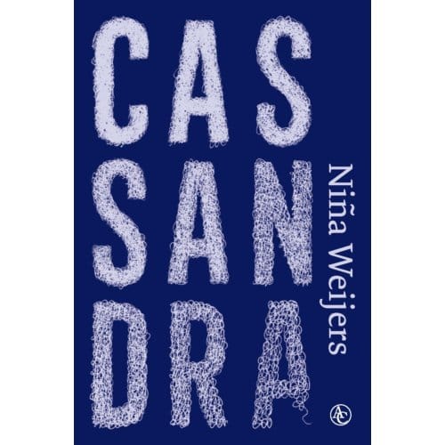 Cassandra - Niña Weijers