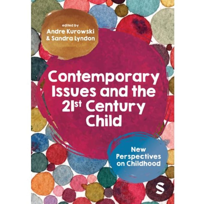 Contemporary Issues And The 21st Century Child