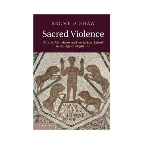 Sacred Violence - Brent D. (Princeton University,