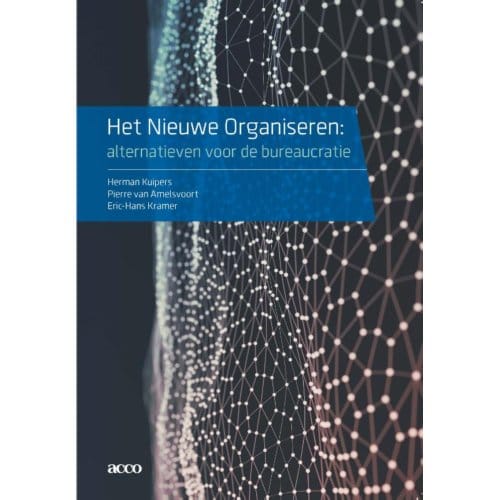 Het Nieuwe Organiseren - Herman Kuipers