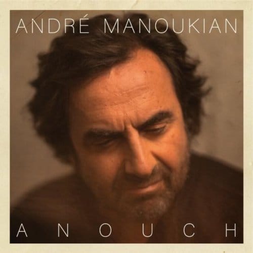 André Manoukian - Anouch (CD)