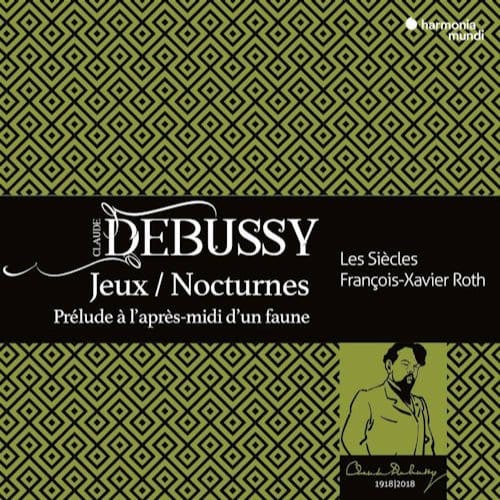 Nocturnes Jeux Prelude L'Apres-Midi - Claude Debussy