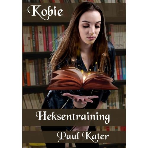 Kobie - Heksentraining - Paul Kater