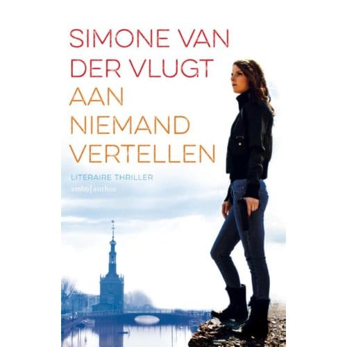 Aan Niemand Vertellen - Simone van der Vlugt