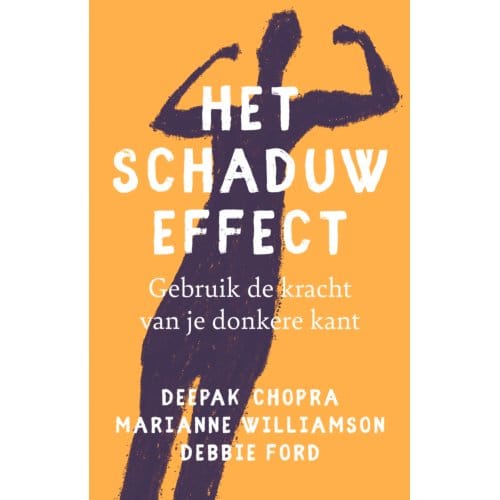 Het Schaduw Effect - Deepak Chopra