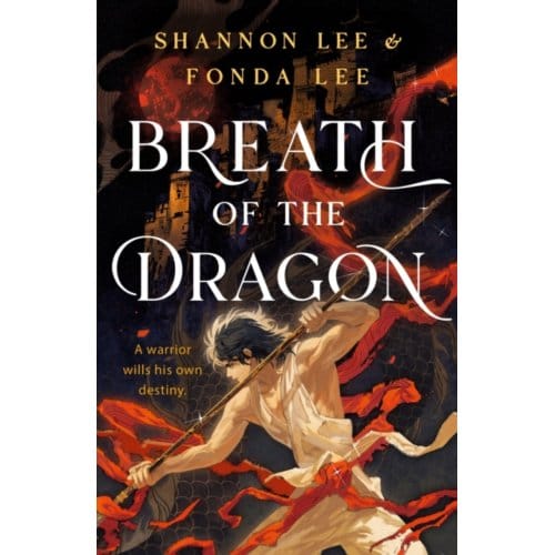 Breath Of The Dragon - Fonda Lee