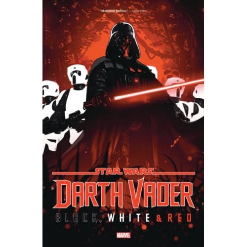 Star Wars: Darth Vader - Black, White & Red - Star Wars: Darth Vader - Black, White & Red - Jason Aaron