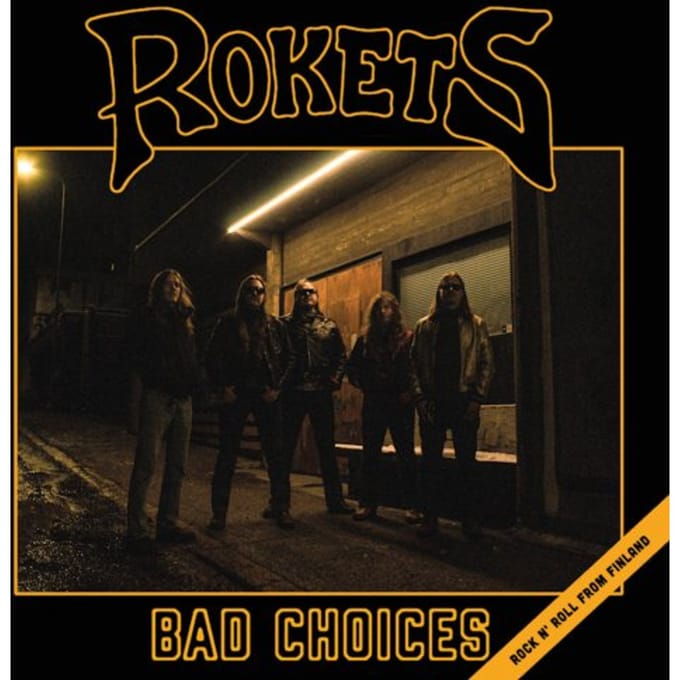 Bad Choices - Rokets
