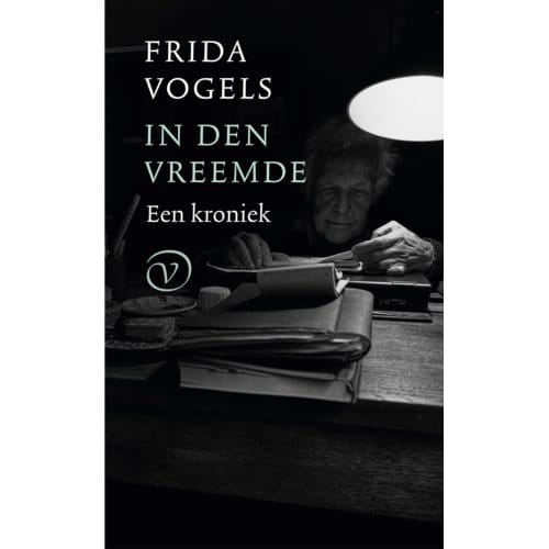 In Den Vreemde - Frida Vogels