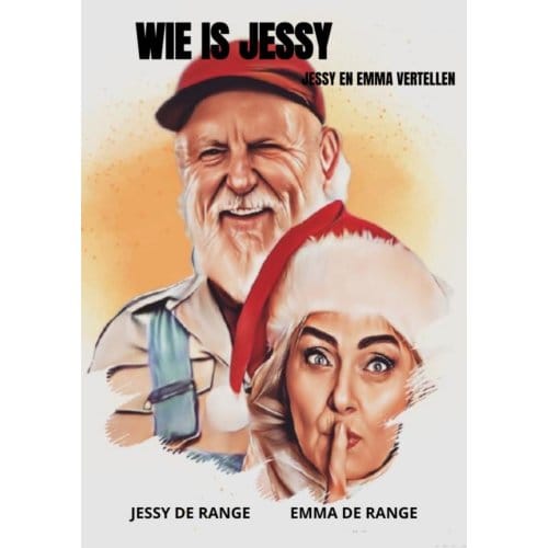 Wie Is Jessy - Jessy De Range Emma de Range