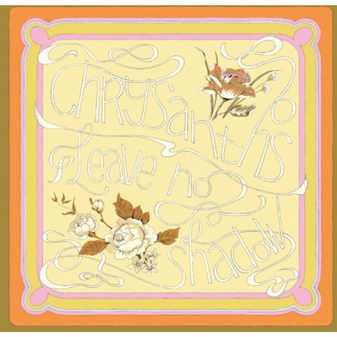 Chrysanths - Leave No Shadow (LP)