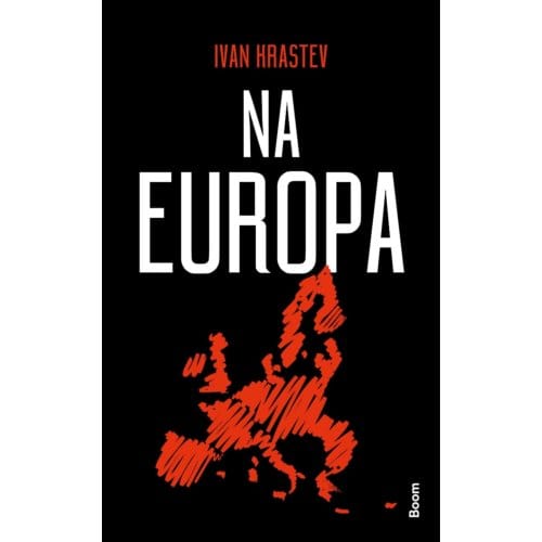 Na Europa - Ivan Krastev