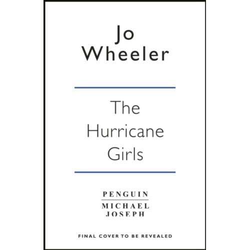 The Hurricane Girls - Jo Wheeler