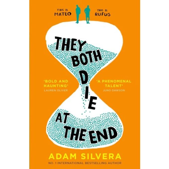 They Both Die At The End - They Both Die At The End Series - Adam Silvera