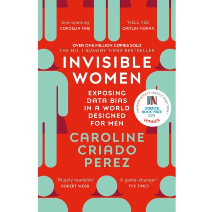 Invisible Women - Caroline Criado Perez