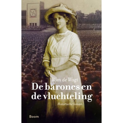 De Barones En De Vluchteling - Wim de Wagt