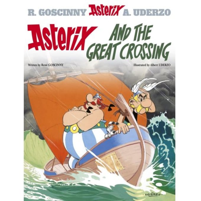 Asterix: Asterix And The Great Crossing - Asterix - Rene Goscinny